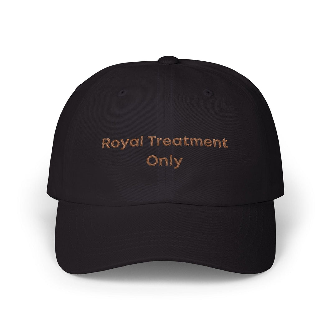 Printify Hats Royal Treatment Classic Dad Hat